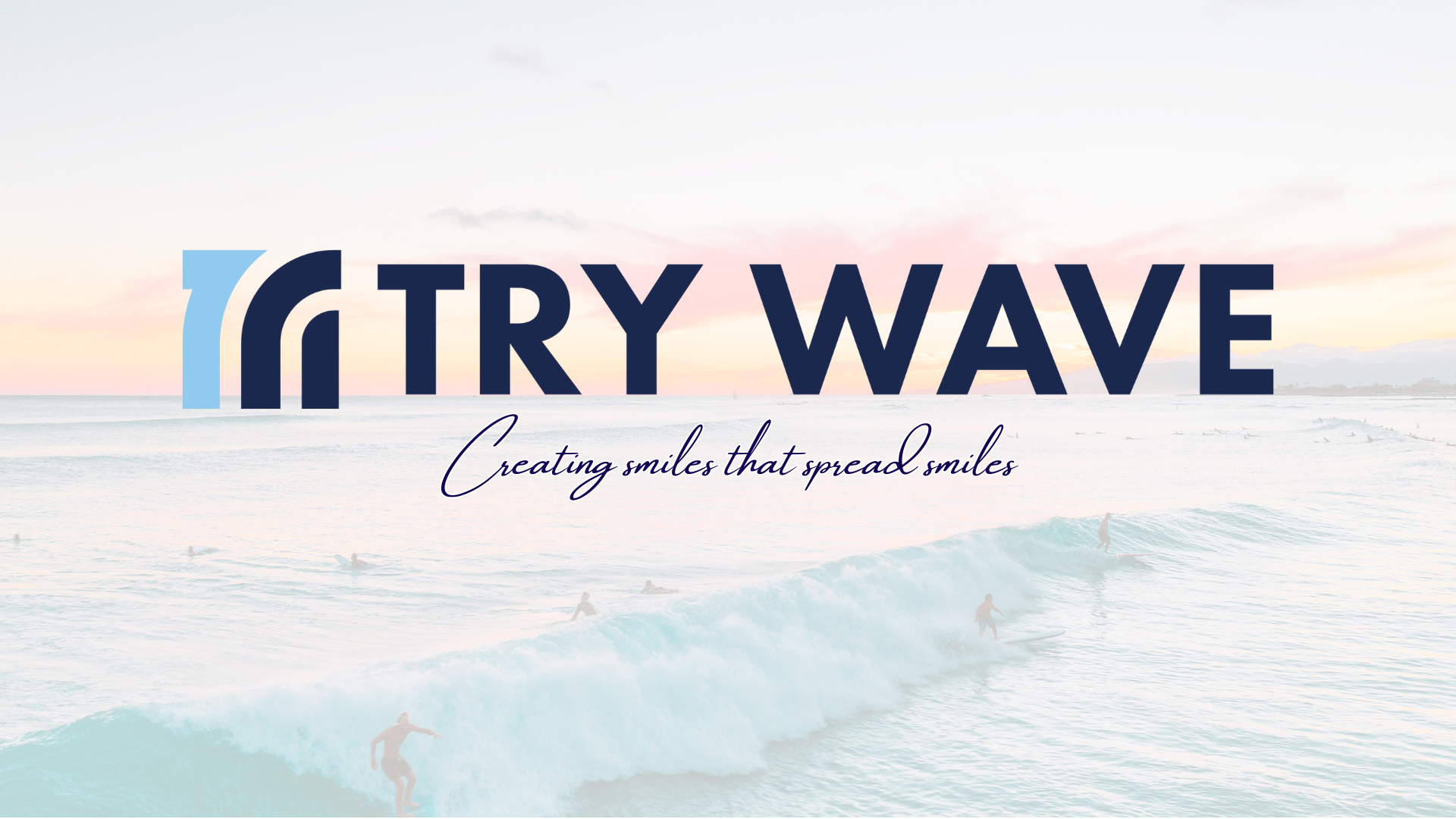TRY WAVE.inc 様